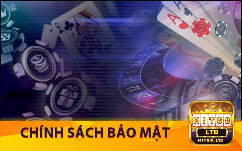 Chính sách bảo mật Hit68