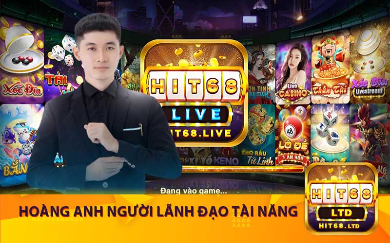 Hoàng Anh Người Lãnh Đạo Tài Năng