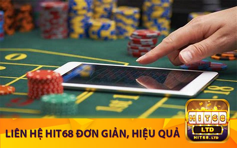 Liên Hệ Hit68 Đơn Giản, Hiệu Quả